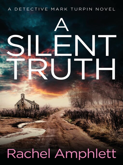Title details for A Silent Truth by Rachel Amphlett - Available